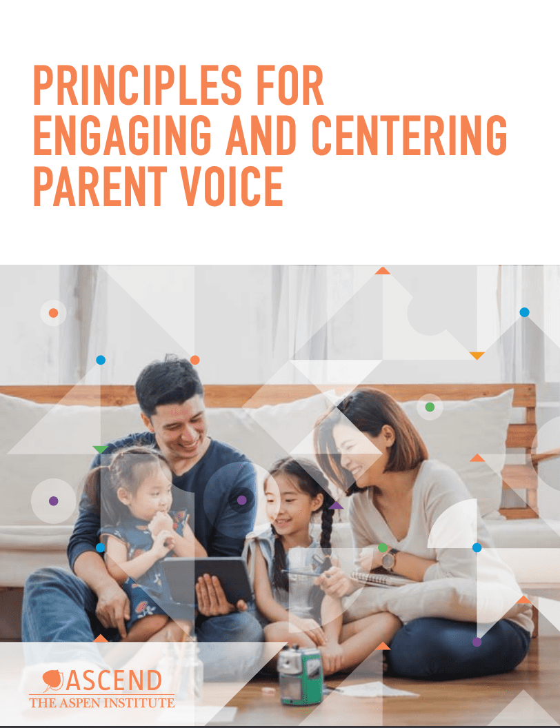 Principles for Engaging and Centering Parent Voice